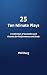 25 Ten-Minute Plays: A Coll...