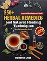 550+ Herbal Remed...