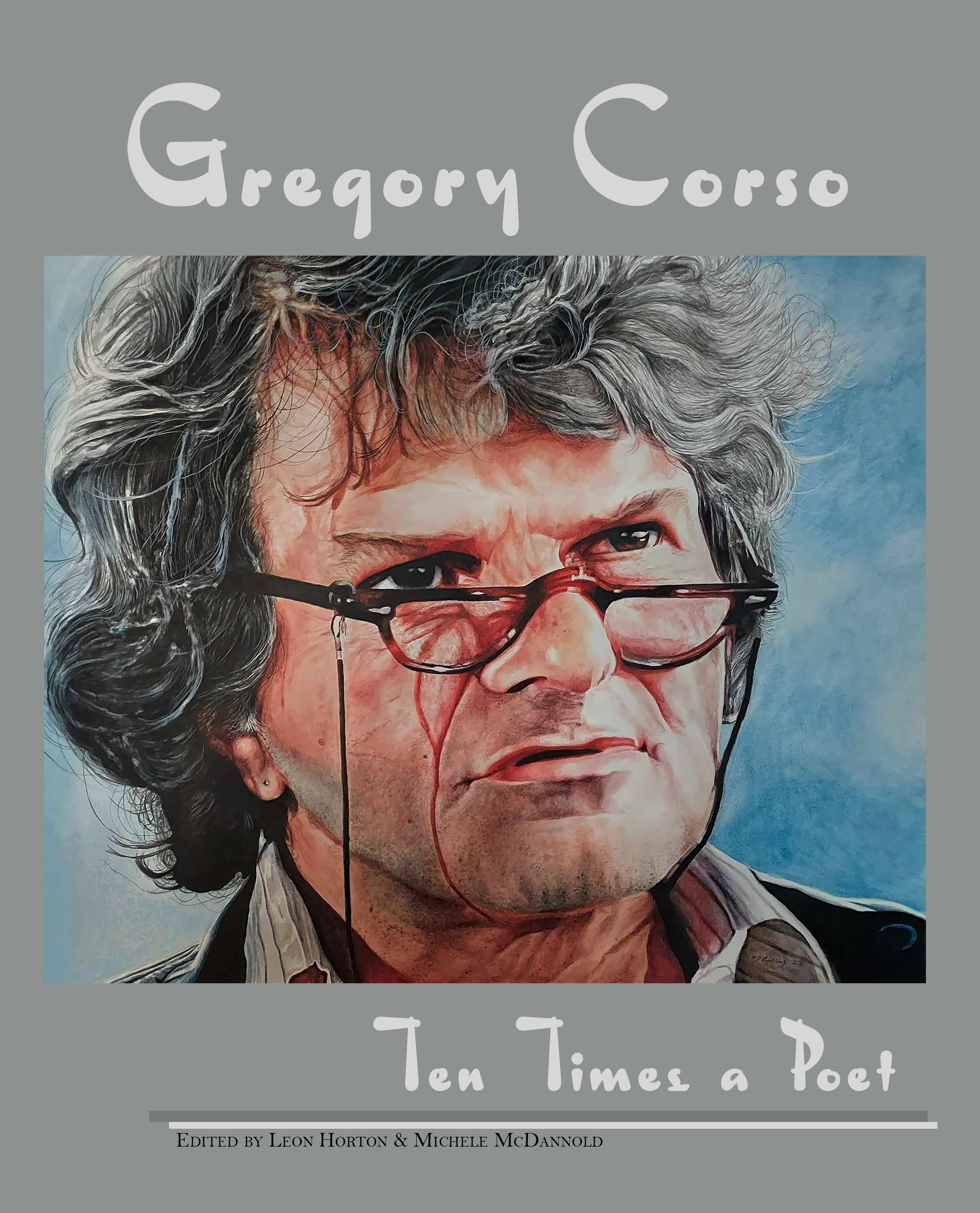 Gregory Corso: Ten Times a Poet