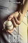 The Closer by C. Aimee Hyde