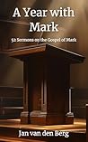 A Year with Mark:...