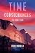 Time Consequences: The Mone...