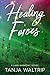 Healing Forces: A Lake Harmony Novel