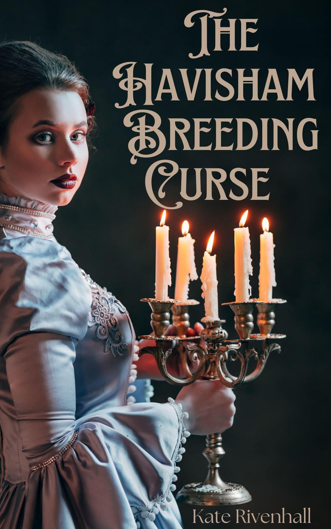 The Havisham Breeding Curse (Unknown Binding)