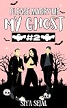 Please Marry Me My Ghost #2 (Please marry me my ghost #2)