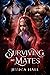 Surviving My Mates by Jessica Hall Surviving My Mates by Jessica Hall