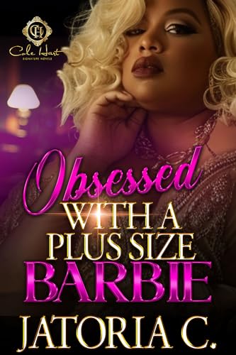 Obsessed With A Plus Size Barbie (Kindle Edition)