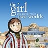 The Girl Who Lives Between Two Worlds by Shereen Malherbe