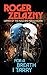 For a Breath I Tarry by Roger Zelazny