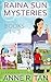 Raina Sun Mysteries: Books 1-3 (Raina Sun Mysteries #1-3)