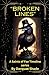 "Broken Lines": A Saints of Fae Timeline Series Vol. 1 (Broken Timelines Trilogy: A Saints of Fae series)