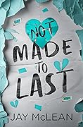 Not Made to Last
