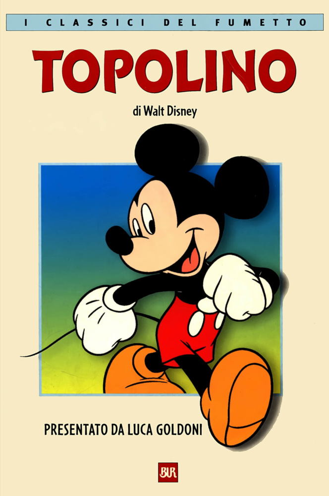 Topolino (I Classici del Fumetto BUR, #05)
