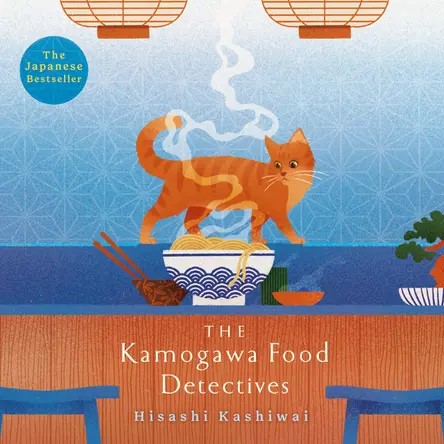 The Kamogawa Food Detectives (Kamogawa Food Detectives, #1)