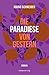 Die Paradiese von gestern by Mario Schneider