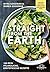 Straight from the Earth by Myra Goodman