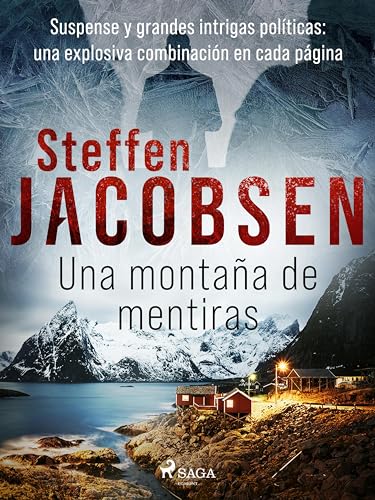 Una montaña de mentiras (Lene Jensen & Michael Sander nº 3) (Spanish Edition)