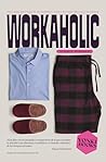 Workaholic: Guía ...