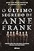 O Último Segredo de Anne Frank (PLANETA PORTUGAL) (Portuguese Edition)