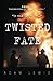 Twisted Fate