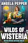 Book cover for Wilds of Wisteria (Wisteria Witches, #16)
