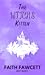 The Witch's Kitten by Faith Fawcett
