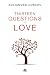 13 Questions to Love