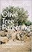 Olive Tree Parenting: Growi...