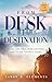 From Desk to Destination: E...
