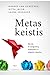 Metas keistis