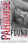 Paradise Found by Laura Marquez Diamond