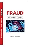 Fraud : How To De...