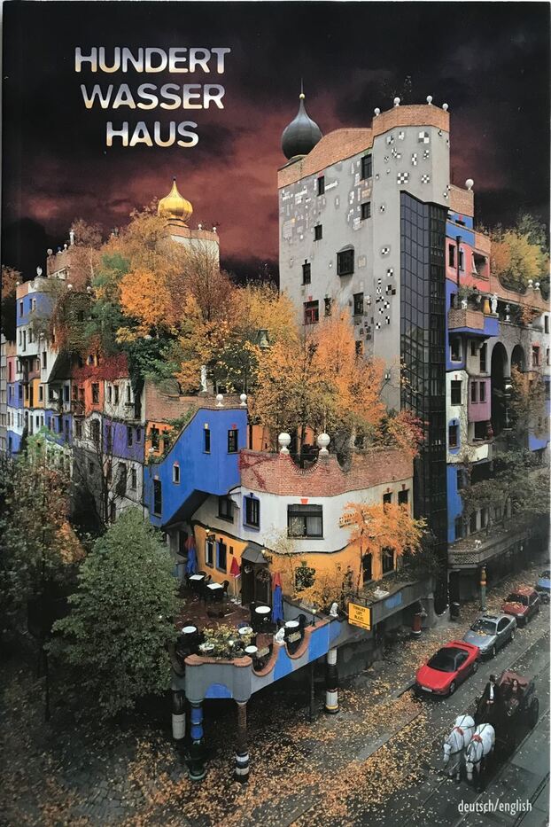 Hundertwasserhaus Wien / Vienna. ein Bilderbuch über ein außergewöhnliches Haus = a photo album of a unique house (Perfect Paperback)