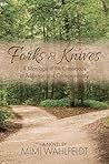Forks & Knives: A...