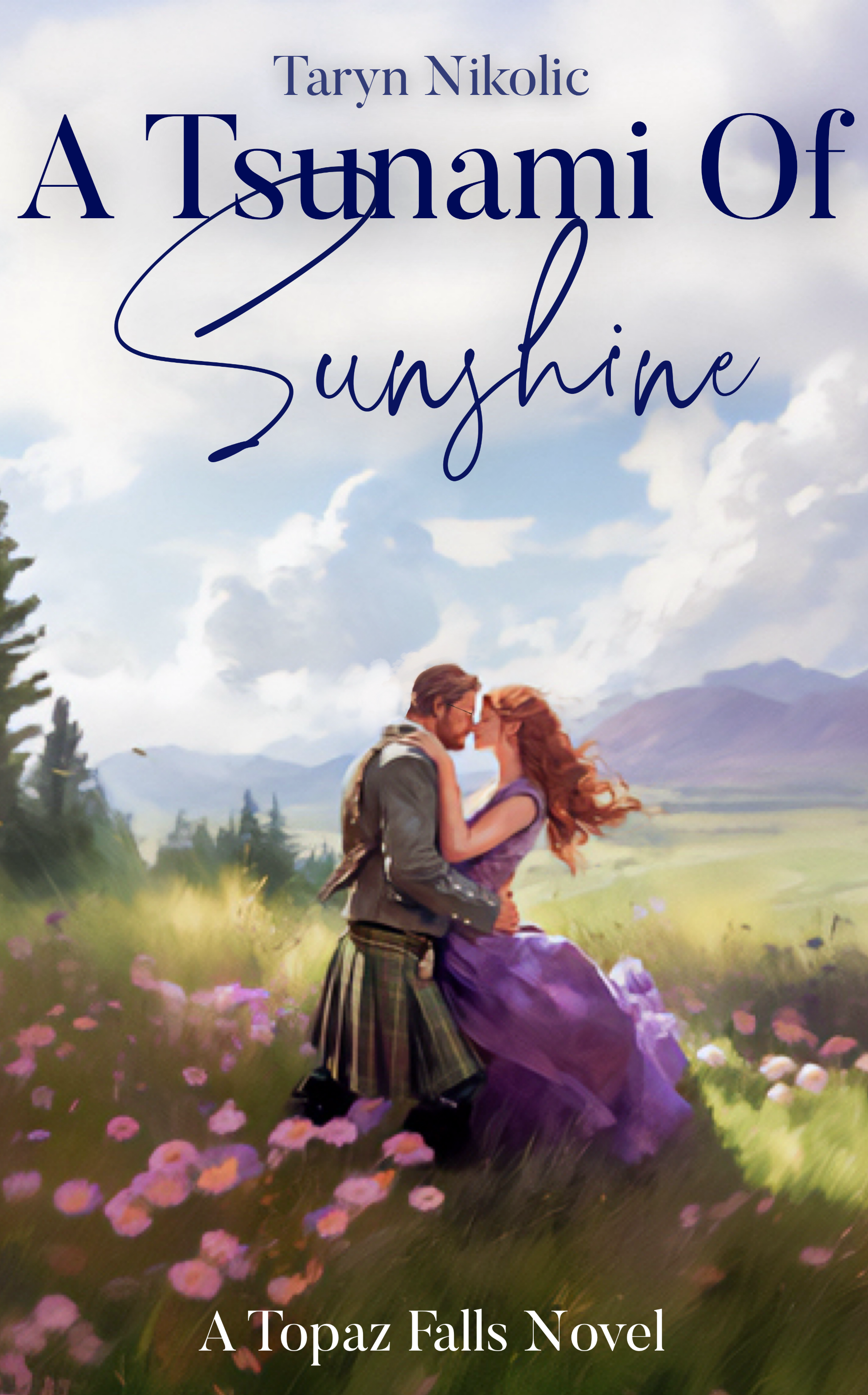 A Tsunami of Sunshine (Topaz Falls, #3)