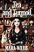 Tea and Turmoil (Wicked Witches of Spellcaster Creek #8)