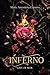 Inferno (City of Woe Series: Divina Commedia - dark mafia retelling) (Italian Edition)