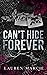 Can't Hide Forever by Lauren Marcie