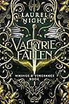 Valkyrie Fallen by Laurel Night