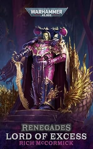 Lord of Excess (Renegades)
