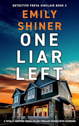 One Liar Left (Detective Freya Sinclair #2)