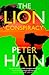 The Lion Conspiracy by Peter Hain