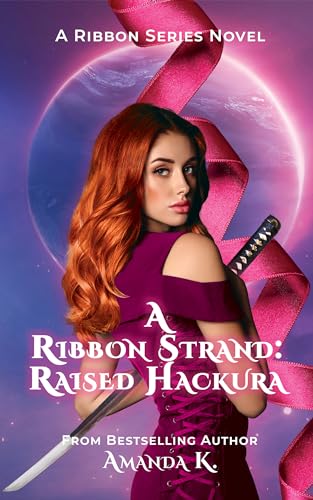 A Ribbon Strand: Raised Hackura (Ribbon Series)