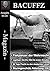 Bacuffz Magazin Ausgabe 3: ...