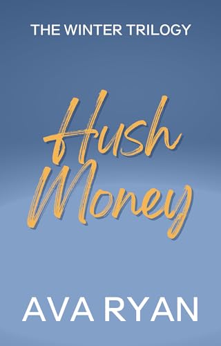 Hush Money (The Winter Trilogy, #2)