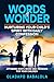 Words of Wonder by OLADAPO BABALOLA