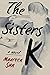 The Sisters K
