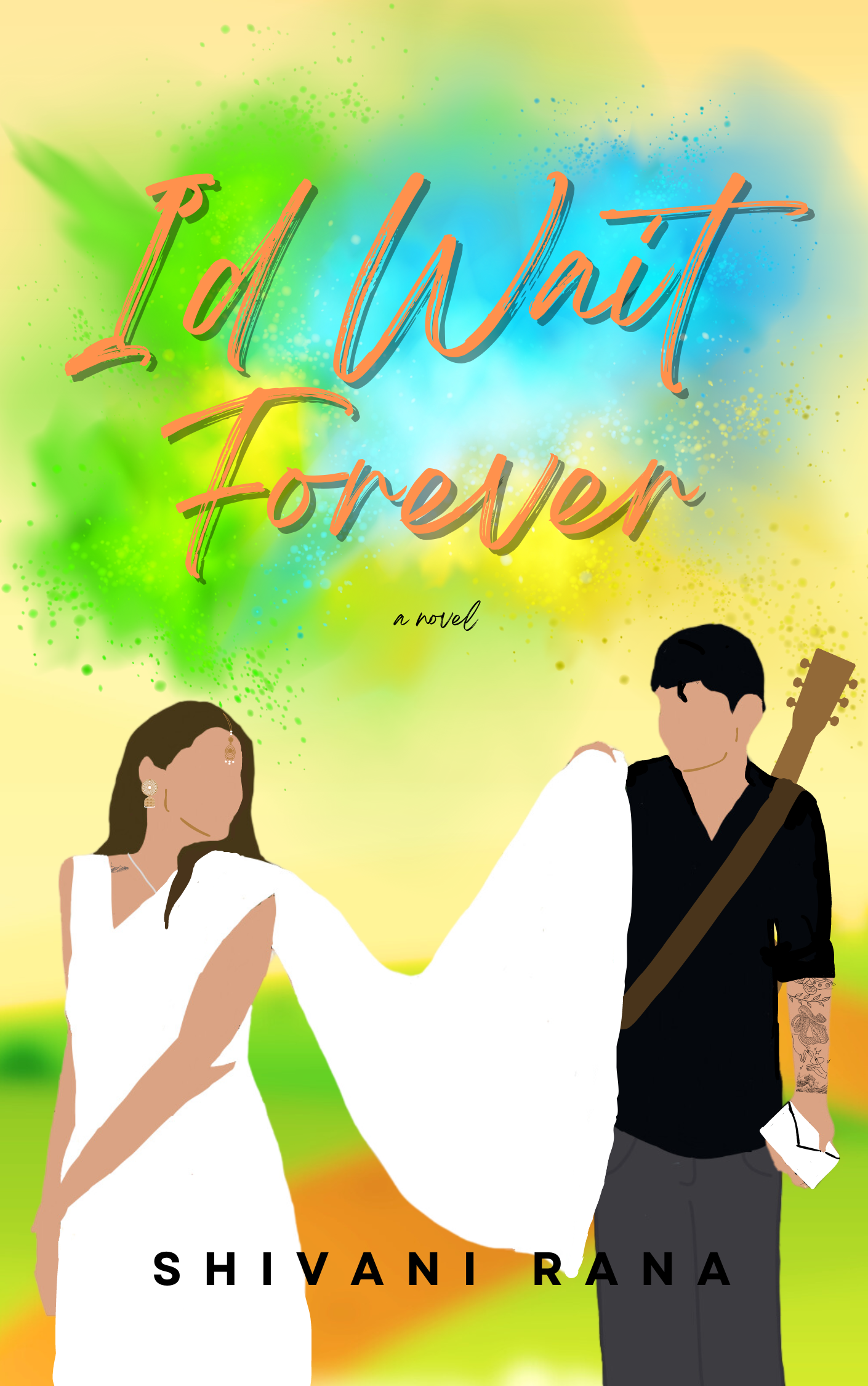I'd Wait Forever (Arranged by Love, #2)