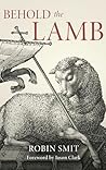 BEHOLD THE LAMB