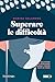 Superare le difficoltà: Svi...